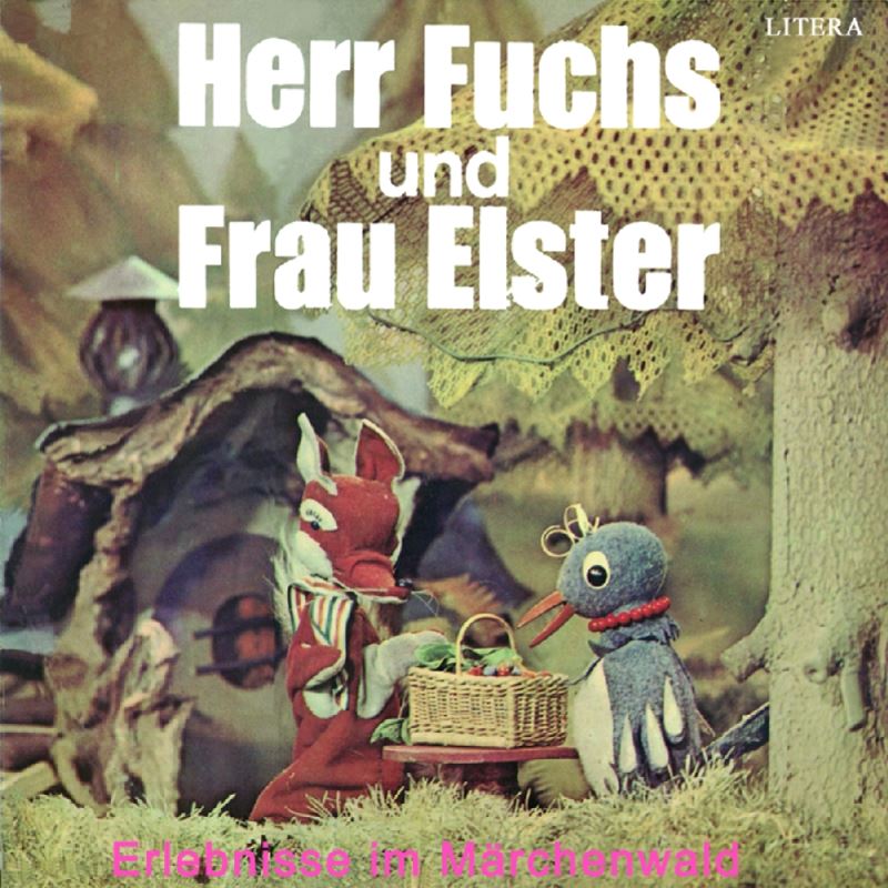 Herr Fuchs und Frau Elster - Erlebnisse im Mrchenwald